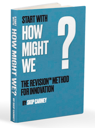 Start with How Might We